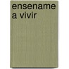 Ensename A Vivir door Emmanuel Espinosa