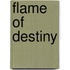 Flame of Destiny