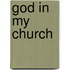 God in My Church