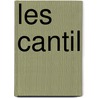 Les Cantil door Jean Moras