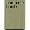 Murderer's Thumb door Beth Montgomery