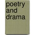 Poetry and Drama