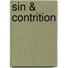Sin & Contrition door William Peace