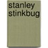 Stanley Stinkbug