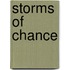 Storms Of Chance