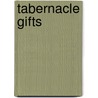 Tabernacle Gifts by Michael Zarlengo