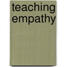 Teaching Empathy door David A. Levine