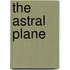 The Astral Plane