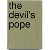 The Devil's Pope door Adrian Lumenti