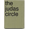 The Judas Circle by Patrick P. O'Connor