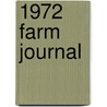1972 Farm Journal door Oakes Plimpton