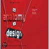 Anatomy Of Design door Steven Heller