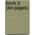 Book D (64-Pages)