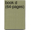 Book D (64-Pages) door Janice Greene