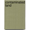 Contaminated Land door Onbekend