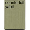 Counterfeit Yabit door Sarah Alison Jones