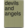 Devils and Angels door Kate Richard