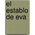 El Establo De Eva
