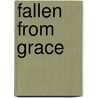 Fallen from Grace by Laura Leone