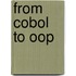 From Cobol To Oop