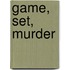 Game, Set, Murder