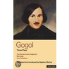 Gogol Three Plays by Nikolai Vasilievich Gogol