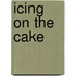 Icing on the Cake