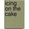 Icing on the Cake door Shayla Kersten