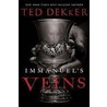 Immanuel''s Veins by Ted Dekker