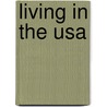 Living In The Usa door Jef C.C. Davis