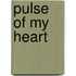 Pulse Of My Heart