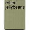 Rotten Jellybeans door Michele Koh