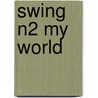 Swing N2 My World by Wendy Richards