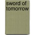 Sword Of Tomorrow