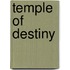 Temple Of Destiny
