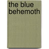 The Blue Behemoth door Leigh Brackett