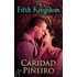 The Fifth Kingdom