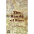 The Hands of Aten