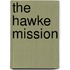 The Hawke Mission