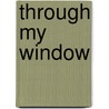 Through My Window door Jayne Rylon