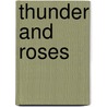 Thunder And Roses by Mary Jo Putney