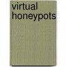 Virtual Honeypots by Thorsten Holz