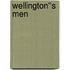 Wellington''s Men