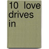 10  Love Drives In door Barbara Cartland