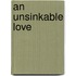An Unsinkable Love