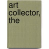Art Collector, The door Rosalinde Bonnet