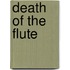 Death of the Flute