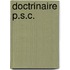 Doctrinaire P.S.C.