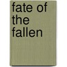 Fate of the Fallen door Sharron Riddle