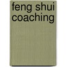 Feng Shui Coaching by Carol Hamilton